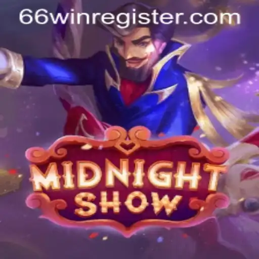 Midnight Show: Unveiling the Mystery Behind the Game with 66WIN